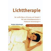 Buch „Lichttherapie, Der sanfte Weg zu Schwung und Energie“ B. Rothenberger